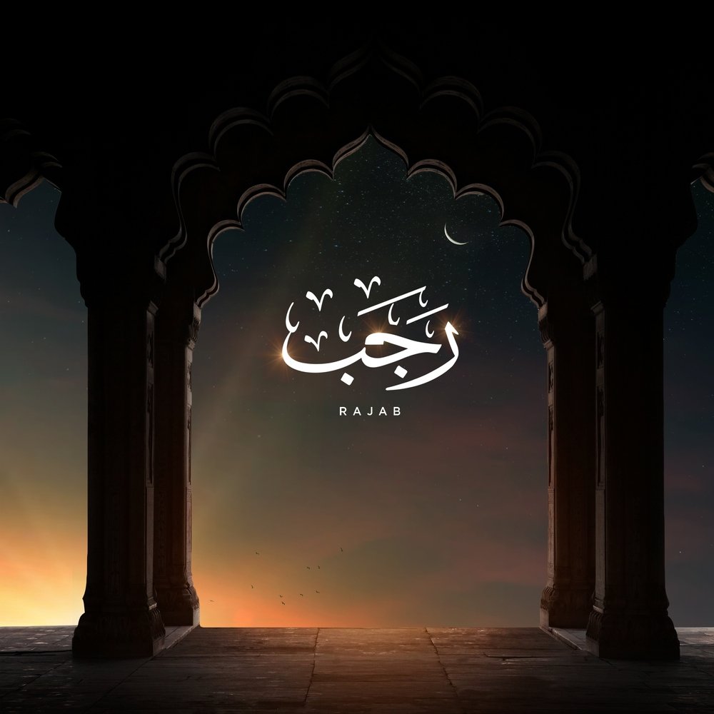 Significance Of The Month Of Rajab In Islam